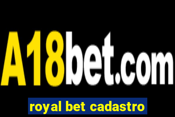 royal bet cadastro